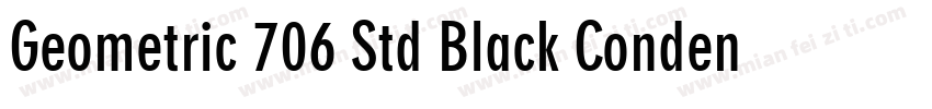 Geometric 706 Std Black Condensed字体转换